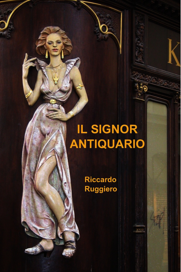 IL SIGNOR ANTIQUARIO - Librerie.coop IL SIGNOR ANTIQUARIO - Librerie.coop