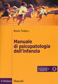Manuale di psicopatologia dell'infanzia - Librerie.coop