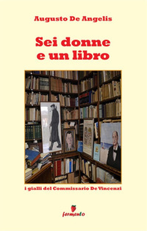 Sei donne e un libro. I gialli del commissario Vincenzi - Librerie.coop