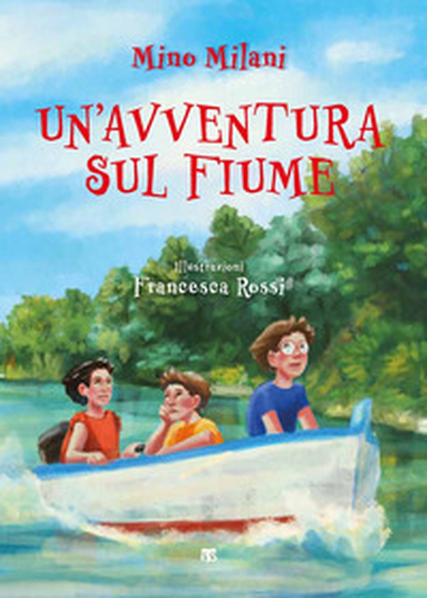 Un'avventura sul fiume - Librerie.coop Un'avventura sul fiume - Librerie.coop