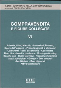 La compravendita e le figure collegate - Vol. 6 - Librerie.coop La compravendita e le figure collegate - Vol. 6 - Librerie.coop