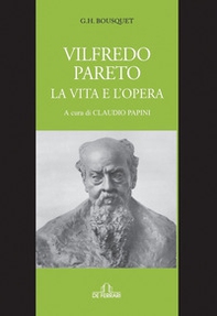 Vilfredo Pareto. La vita e l'opera - Librerie.coop