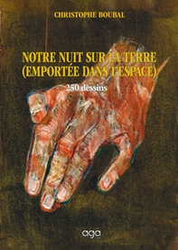 Notre nuit sur la terre. (Emportée dans l'espace) - Librerie.coop