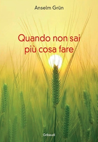 Quando non sai più cosa fare - Librerie.coop