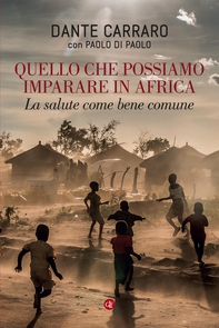 Quello che possiamo imparare in Africa - Librerie.coop