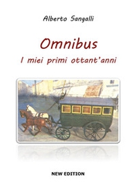 Omnibus. I miei primi ottantanni - Librerie.coop