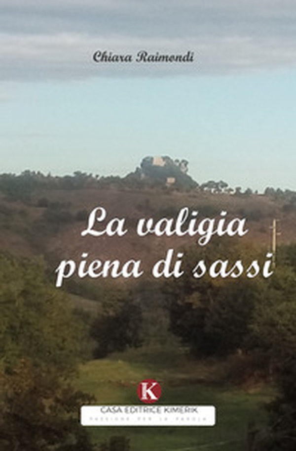 La valigia piena di sassi - Librerie.coop La valigia piena di sassi - Librerie.coop