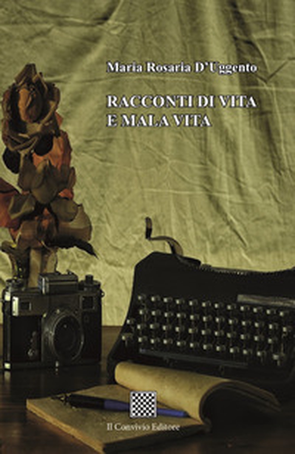 Racconti di vita e mala vita - Librerie.coop Racconti di vita e mala vita - Librerie.coop