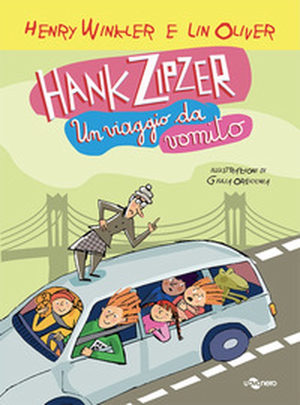Hank Zipzer. Un viaggio da vomito - Librerie.coop Hank Zipzer. Un viaggio da vomito - Librerie.coop