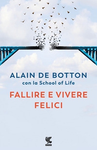 Fallire e vivere felici - Librerie.coop Fallire e vivere felici - Librerie.coop