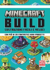 Minecraft. Build. Costruzioni facili e veloci - Librerie.coop