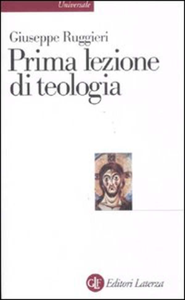 Prima lezione di teologia - Librerie.coop Prima lezione di teologia - Librerie.coop