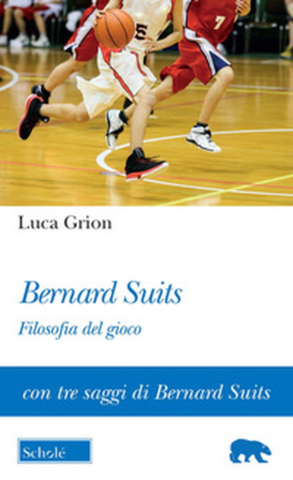 Bernard Suits. Filosofia del gioco - Librerie.coop Bernard Suits. Filosofia del gioco - Librerie.coop