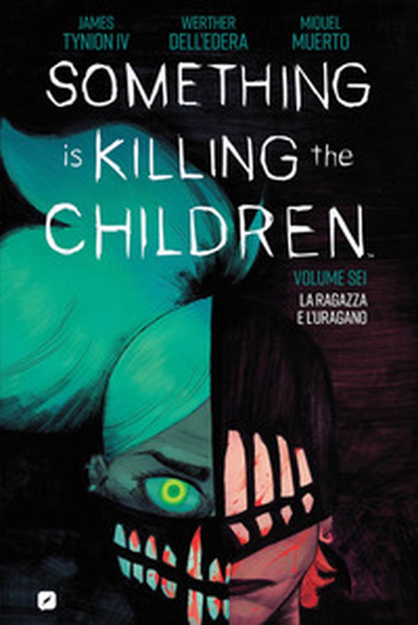 Something is killing the children - Vol. 6 - Librerie.coop Something is killing the children - Vol. 6 - Librerie.coop