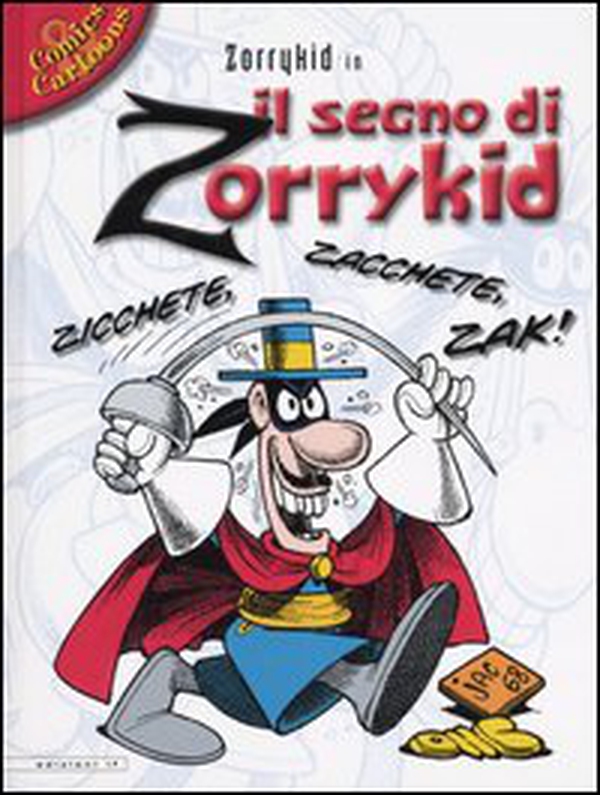 Il segno di Zorrykid - Librerie.coop Il segno di Zorrykid - Librerie.coop
