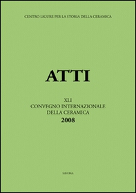 Unguenta solis. Ceramica da farmacia tra Medioevo ed età moderna. Atti del 41° Convegno internazionale della ceramica (Savona-Albisola Superiore, 30-31 maggio 2008) - Librerie.coop Unguenta solis. Ceramica da farmacia tra Medioevo ed età moderna. Atti del 41° Convegno internazionale della ceramica (Savona-Albisola Superiore, 30-31 maggio 2008) - Librerie.coop