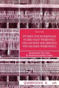 Studien zur Musikpflege im der Stadt weissenfels - Librerie.coop Studien zur Musikpflege im der Stadt weissenfels - Librerie.coop