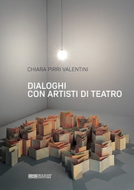 Dialoghi con artisti di teatro - Librerie.coop