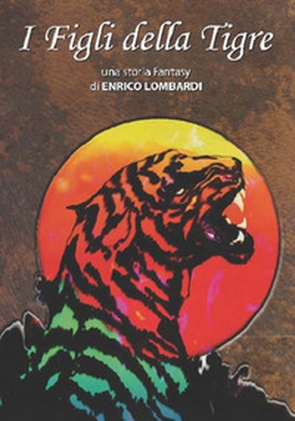 I figli della tigre - Librerie.coop I figli della tigre - Librerie.coop
