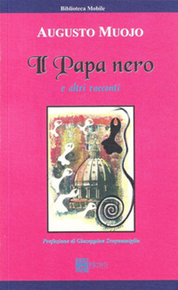 Il papa nero e altri racconti - Librerie.coop Il papa nero e altri racconti - Librerie.coop