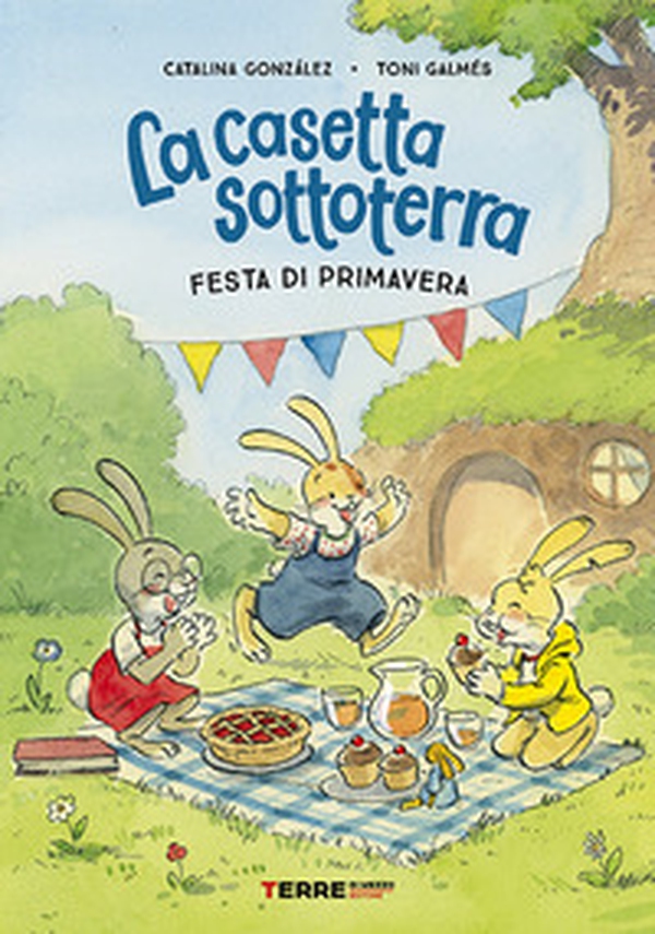 La casetta sottoterra. Festa di primavera - Librerie.coop