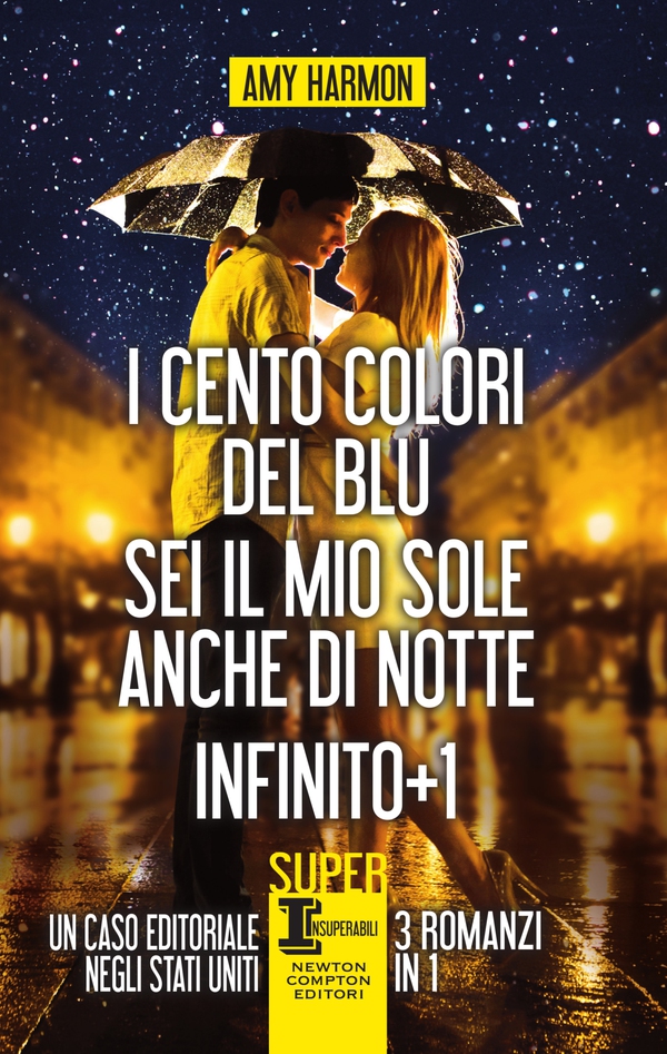 I cento colori del blu - Sei il mio sole anche di notte - Infinito + 1 - Librerie.coop I cento colori del blu - Sei il mio sole anche di notte - Infinito + 1 - Librerie.coop