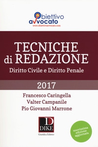 Tecniche di redazione. Diritto civile e diritto penale - Librerie.coop