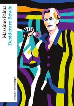 Desiderare Bowie - Librerie.coop
