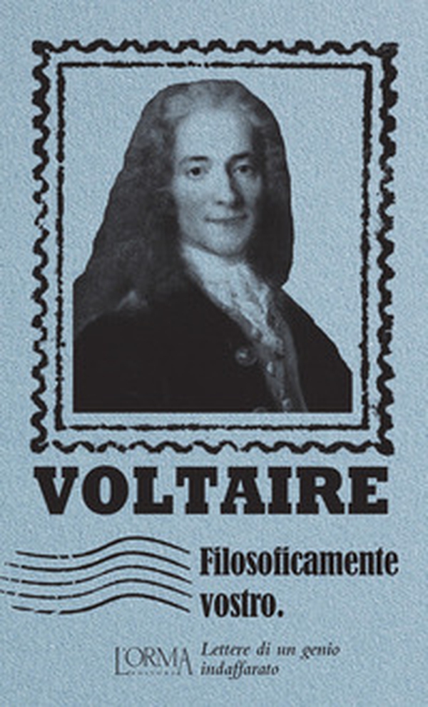 Filosoficamente vostro. Lettere di un genio indaffarato - Librerie.coop Filosoficamente vostro. Lettere di un genio indaffarato - Librerie.coop