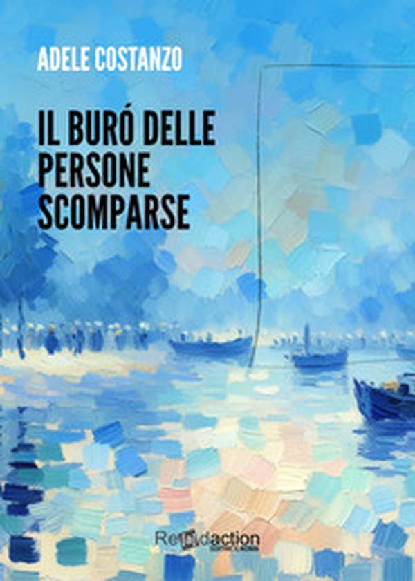 il buró delle persone scomparse - Librerie.coop il buró delle persone scomparse - Librerie.coop