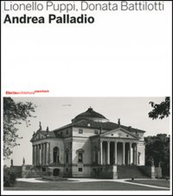 Andrea Palladio - Librerie.coop Andrea Palladio - Librerie.coop