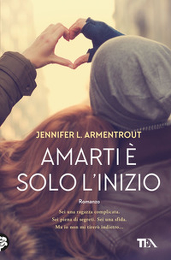 Amarti è solo l'inizio - Librerie.coop Amarti è solo l'inizio - Librerie.coop
