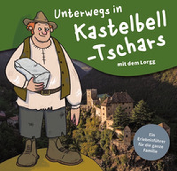 Unterwegs in Kastelbell-Tschars - Librerie.coop