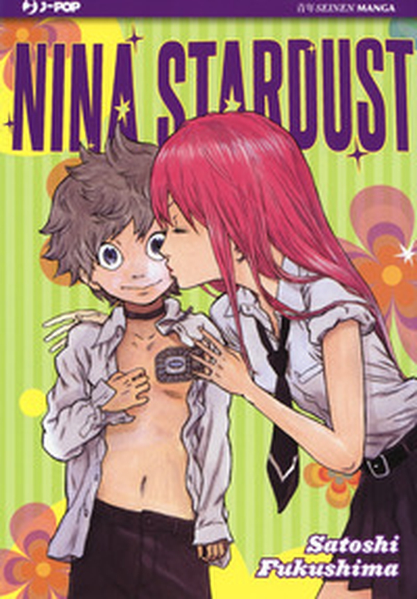 Nina Stardust - Vol. 1 - Librerie.coop Nina Stardust - Vol. 1 - Librerie.coop
