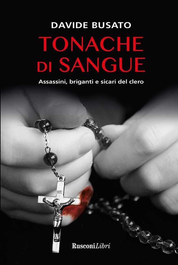 Tonache di sangue - Librerie.coop Tonache di sangue - Librerie.coop