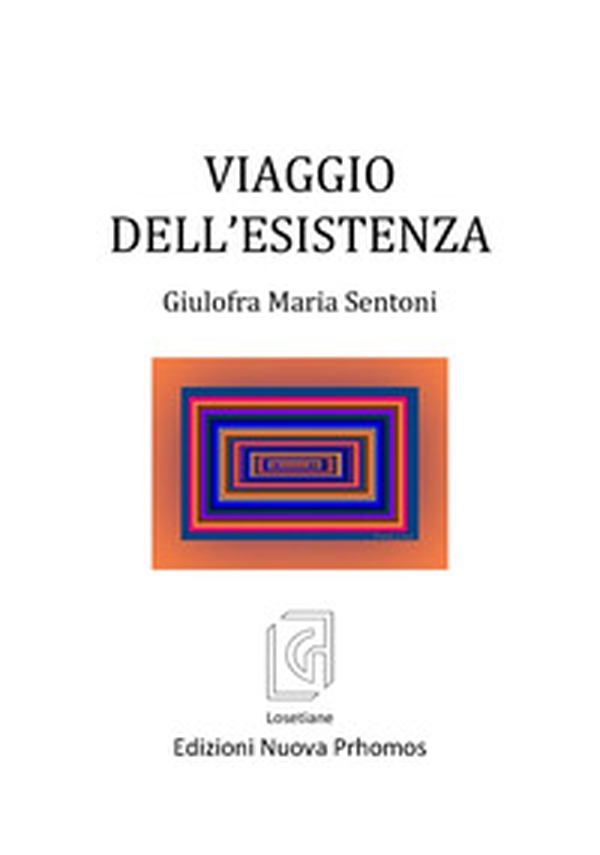 Viaggio dell'esistenza - Librerie.coop