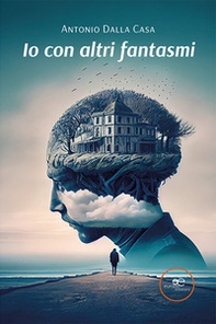 Io con altri fantasmi - Librerie.coop