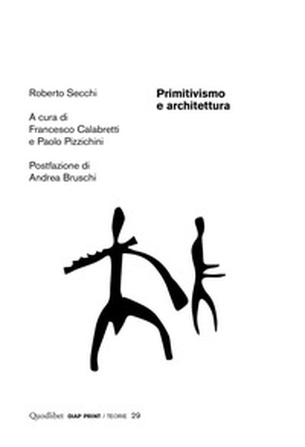 Primitivismo e architettura - Librerie.coop Primitivismo e architettura - Librerie.coop