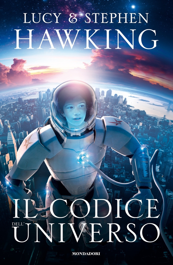 Il codice dell'Universo - Librerie.coop Il codice dell'Universo - Librerie.coop