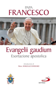 Evangelii gaudium. Esortazione apostolica - Librerie.coop Evangelii gaudium. Esortazione apostolica - Librerie.coop