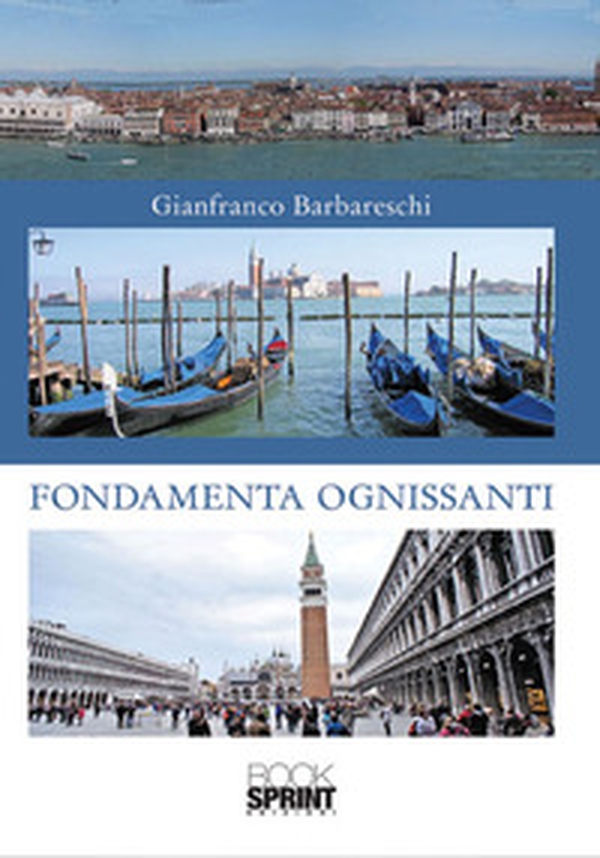 Fondamenta Ognissanti - Librerie.coop Fondamenta Ognissanti - Librerie.coop