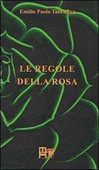 Le regole della rosa - Librerie.coop