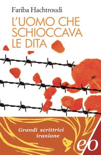 L’uomo che schioccava le dita - Librerie.coop