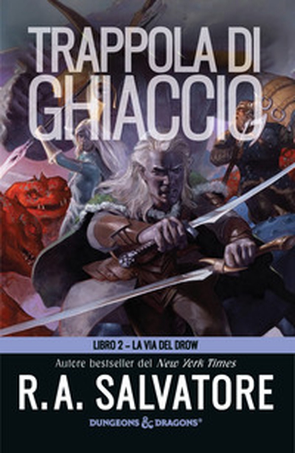 Trappola di ghiaccio. La via del Drow - Vol. 2 - Librerie.coop Trappola di ghiaccio. La via del Drow - Vol. 2 - Librerie.coop