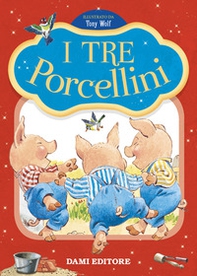 I tre porcellini. Prime storie da leggere - Librerie.coop I tre porcellini. Prime storie da leggere - Librerie.coop