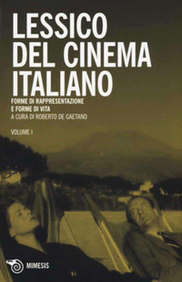 Lessico del cinema italiano. Forme di rappresentazione e forme di vita - Librerie.coop Lessico del cinema italiano. Forme di rappresentazione e forme di vita - Librerie.coop