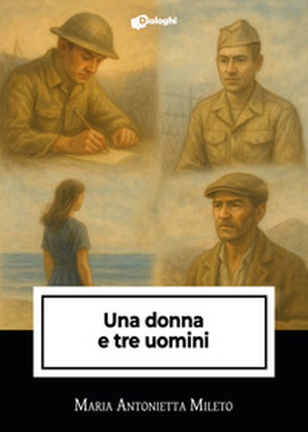 Una donna e tre uomini - Librerie.coop Una donna e tre uomini - Librerie.coop
