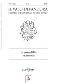 Il vaso di Pandora. Dialoghi in psichiatria e scienze umane - Vol. 29 - Librerie.coop