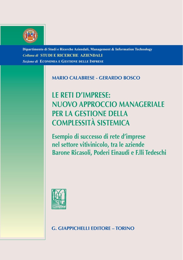 Le reti d'imprese: nuovo approccio manageriale per la gestione della complessita' sistemica - Librerie.coop Le reti d'imprese: nuovo approccio manageriale per la gestione della complessita' sistemica - Librerie.coop