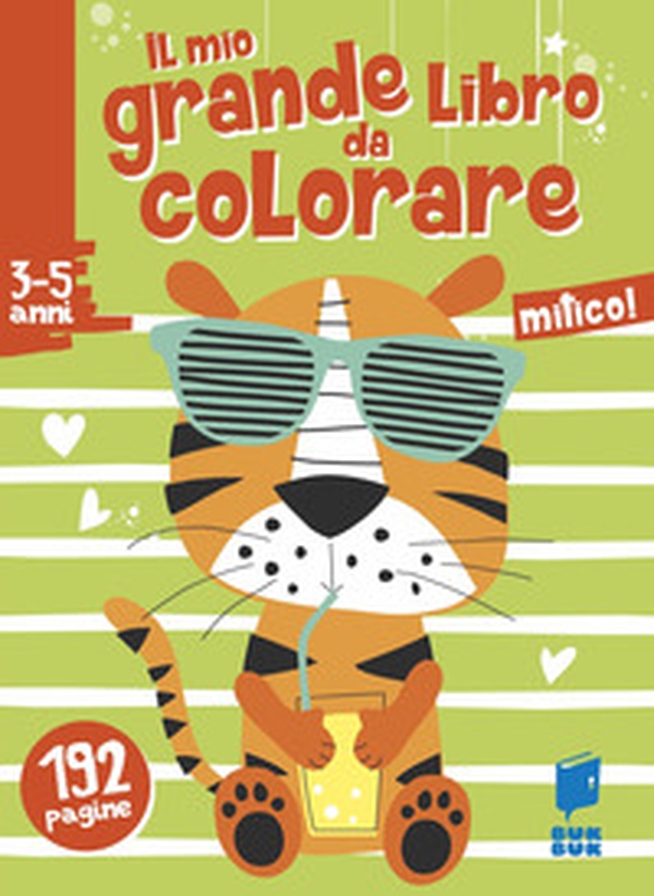 Mitico! Il mio grande libro da colorare - Librerie.coop Mitico! Il mio grande libro da colorare - Librerie.coop